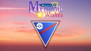 Best Great League Battle Team in Pokemon GO Season 9 Mythical Wishes