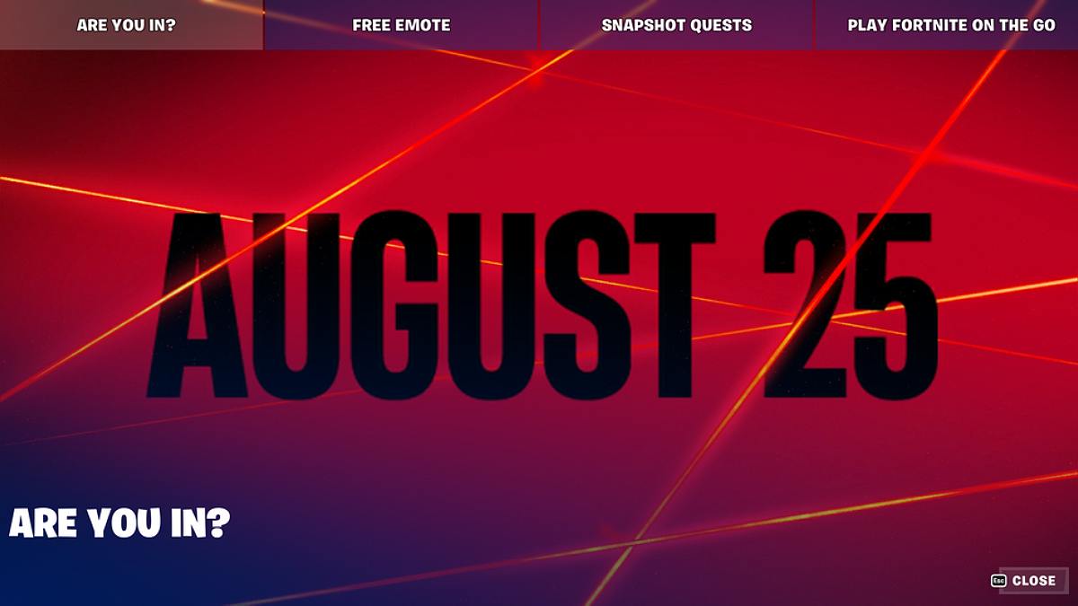 The Fortnite News Feed with an image of the date August 25 relating to Fortnite Chapter 4 Season 4 and the text Are You In