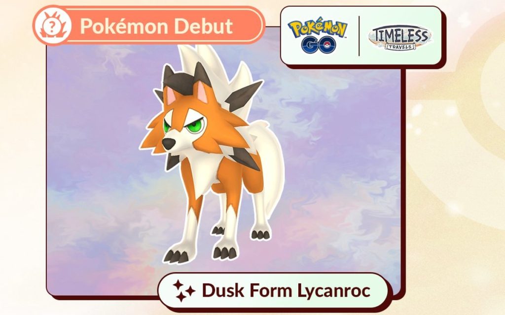 Pokemon GO Dusk Form Lycanroc Debut